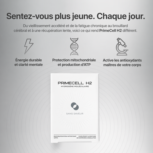 Épuisé toute la journée, vieillissant plus vite que vous ne devriez ? PrimeCell H2 protège vos cellules de l’intérieur vers l’extérieur.